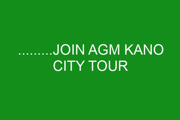 IMAN NATIONAL AGM, KANO SEPTEMBER 2021 CITY TOUR